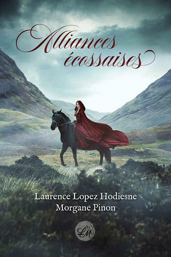 Alliances écossaises - Laurence Lopez Hodiesne, Morgane Pinon (2021)