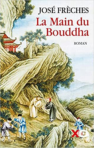 La Main du Bouddha - Jose Freches (2021)