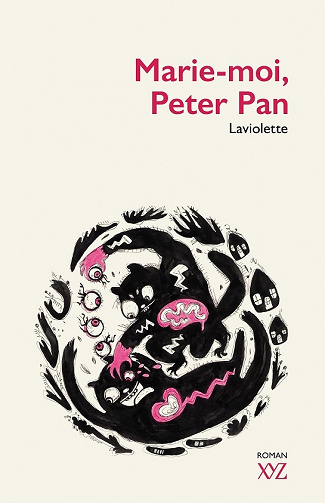 Marie-moi, Peter Pan - Laviolette (2021)