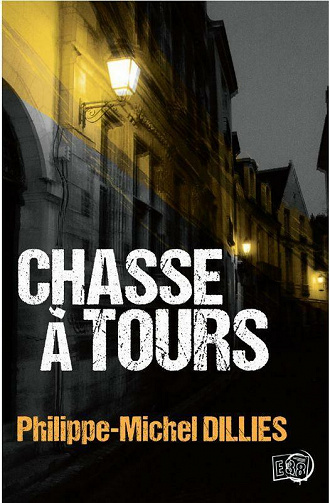 Chasse à Tours - Philippe-Michel Dillies