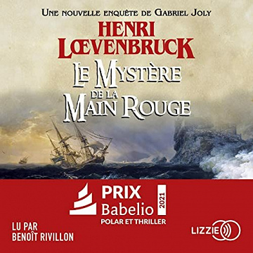 Le Mystère de la Main rouge - Henri Loevenbruck (2021)