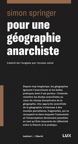 Pour une géographie anarchiste - Simon Springer