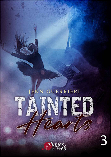 Tainted Hearts: Tome 3 - Jenn Guerrieri (2021)