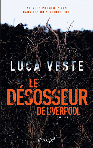 Le Désosseur de Liverpool - Luca Veste (2021)