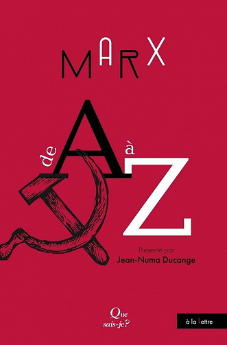 Marx de A à Z - Jean-Numa Ducange (2021)