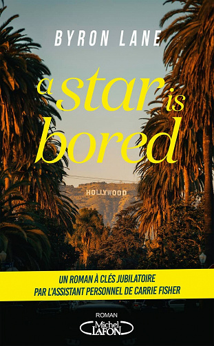 A Star is bored - Byron Lane (2021)