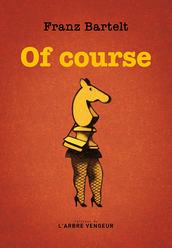 Of course - Franz Bartelt (2021)
