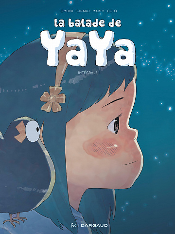 La balade de Yaya - Intégrale 01 (2021)