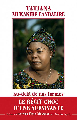 Au-delà de nos larmes - Tatiana Mukanire Bandalire (2021)