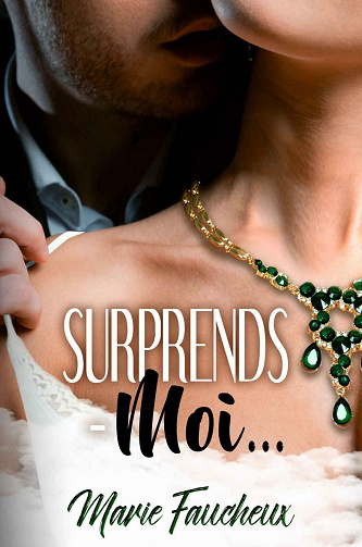 Surprends-moi... - Marie Faucheux (2021)