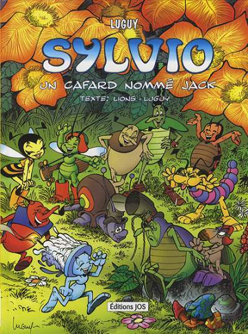 Sylvio - Tome 5 - Un cafard nommé Jack