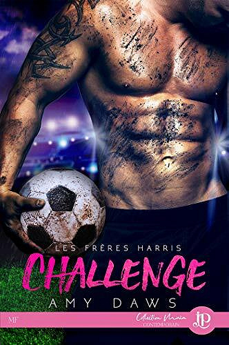 Challenge: Les frères Harris #1 - Amy Daws