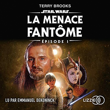 La menace fantôme - Star Wars Episode 1 - Terry Brooks (2021)
