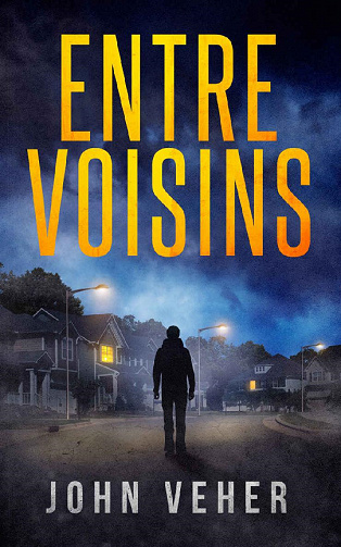 Entre voisins - John Veher (2021)