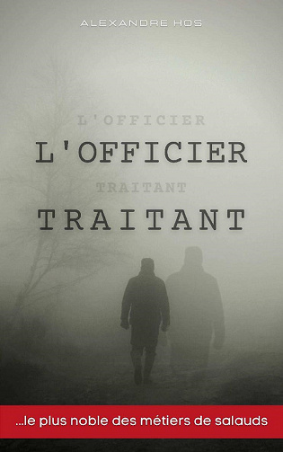 L'officier traitant - Alexandre Hos (2021)