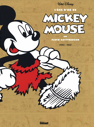 L'âge d'or de Mickey Mouse - Tome 04 - 1940/1942