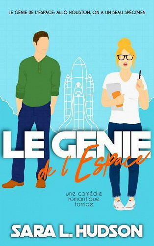 Le Génie de l'Espace (L'Espace t. 1) - Sara L. Hudson (2021)