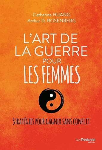 L'art de la guerre pour les femmes - Catherine Huang, Arthur Rosenberg (2021)