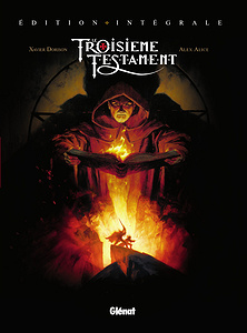 Le troisième Testament - Intégrale
