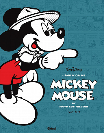 L'âge d'or de Mickey Mouse - Tome 05 - 1942/1944