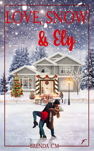 Love, snow & Ely - Brenda c.m (2021)