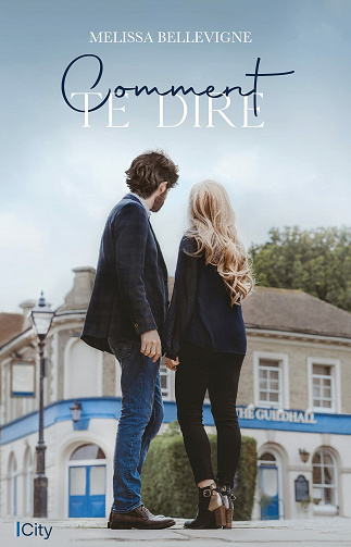 Comment te dire - Melissa Bellevigne (2021)