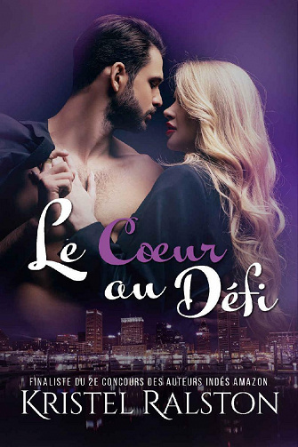 Le Cœur au Défi - Kristel Ralston (2021)