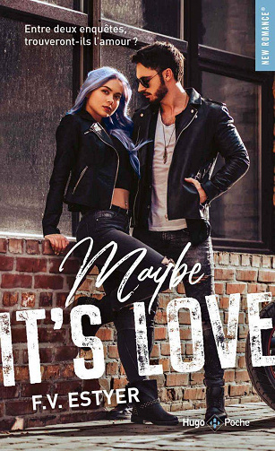 Maybe it's love - F. V. Estyer (2021)