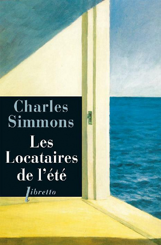 Les Locataires de l'été - Charles Simmons