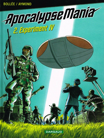 ApocalypseMania - Tome 02 - Experiment IV