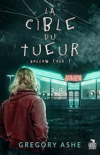La cible du tueur: Hollow Folk, T1 - Gregory Ashe (2021)