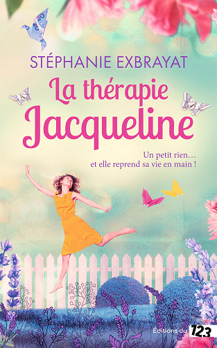 La thérapie Jacqueline - Stéphanie Exbrayat (2021)