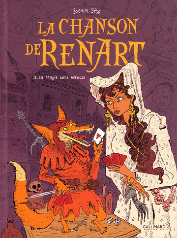 La chanson de Renart - Tome 2 - La magie sans miracle (2021)