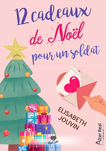 12 cadeaux de Noël pour un soldat - Élisabeth Jouvin (2021)