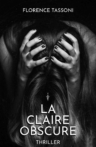 La Claire Obscure - Florence Tassoni (2021)