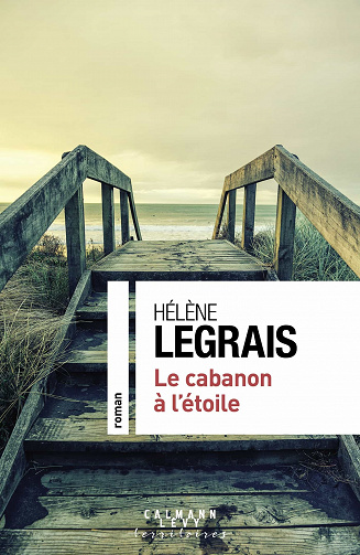 Le cabanon à l'étoile - Hélène Legrais (2021)