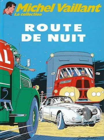 Michel Vaillant - La Collection (Cobra) - Tome 04 - Route de nuit