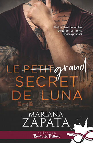 Le petit secret de Luna - Mariana Zapata (2021)