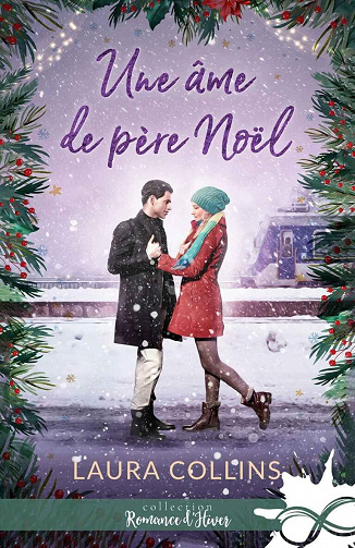 Une âme de père Noël - Laura Collins (2021)