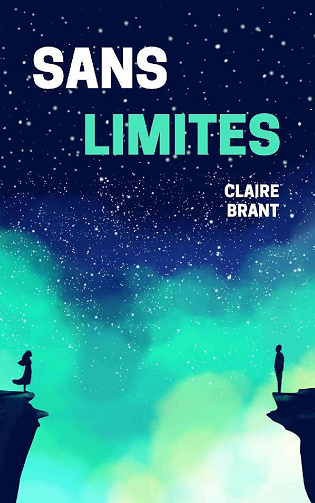 Sans Limites - Claire Brant (2021)
