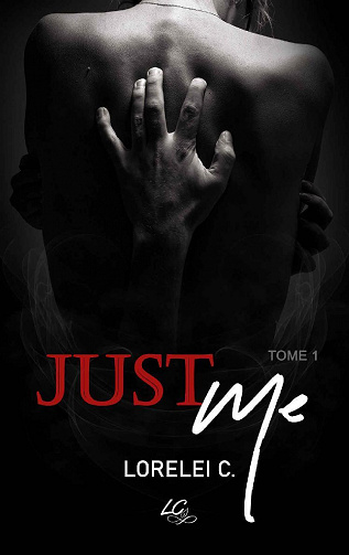 JustMe: Tome 1 - Lorelei C. (2021)