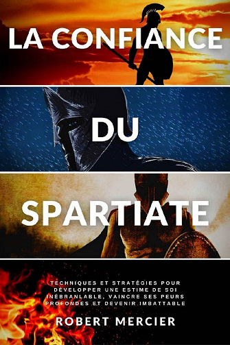 La confiance du Spartiate - Robert Mercier (2021)