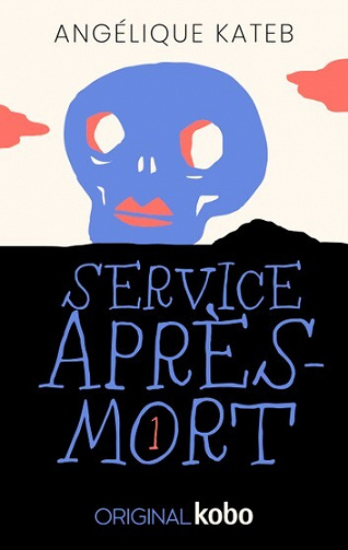 Service après-mort - Angélique Kateb (2021)