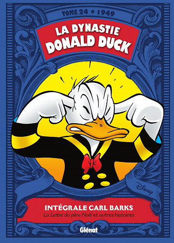 La Dynastie Donald Duck - Tome 24 - 1949