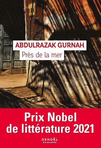 Près de la mer - Abdulrazak Gurnah (2021)