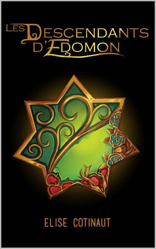Les Descendants d'Édomon: Tome 1 - Elise Cotinaut (2021)