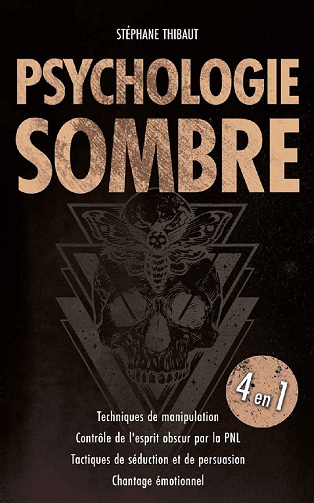 Psychologie Sombre - Stéphane Thibaut (2021)