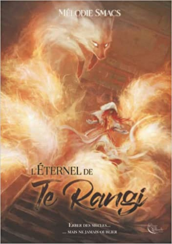 L'éternel de Te Rangi - Mélodie Smacs (2021)