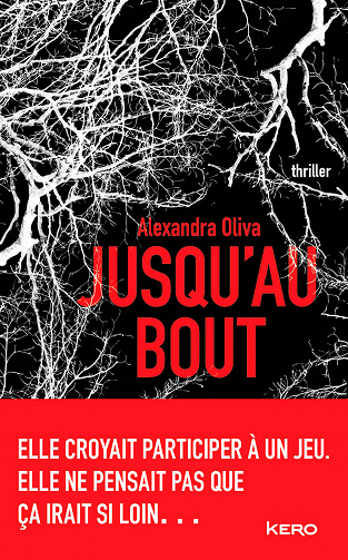 Jusqu'au bout - Alexandra Oliva