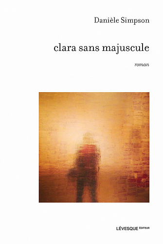 Clara sans majuscule - Danièle Simpson (2021)